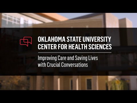 Saving Lives: How Oklahoma State University Center for Health Sciences Uses Crucial Conversations