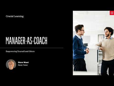 Manager-as-Coach: Empower Yourself and Others