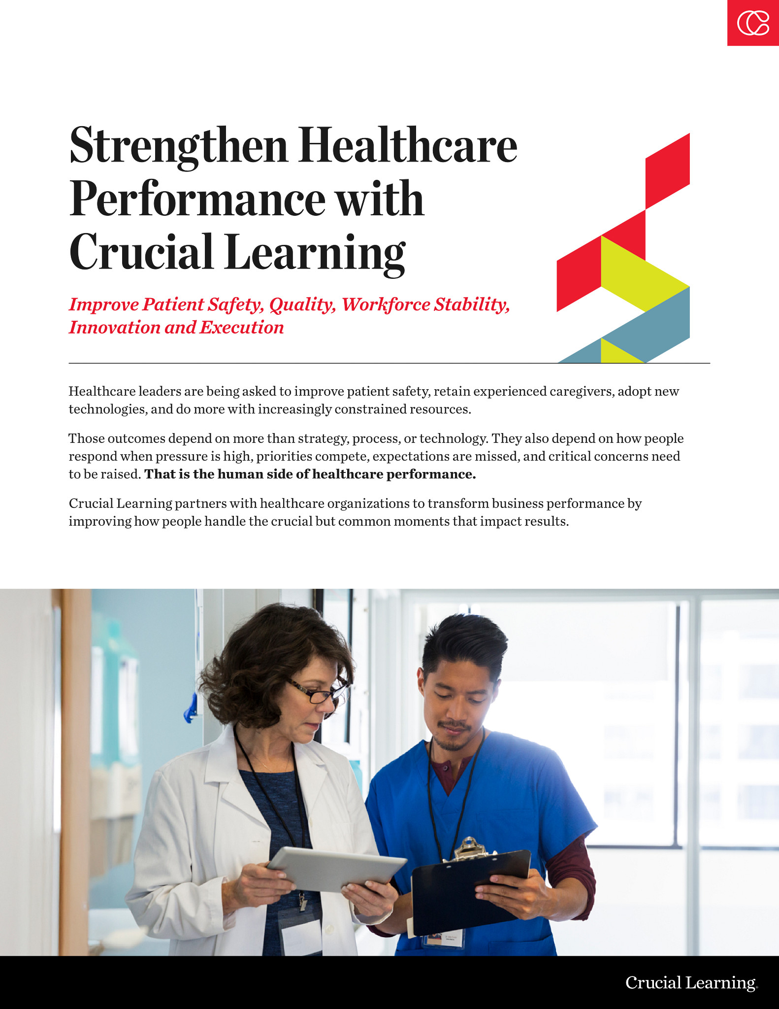 Crucial Learning Healthcare Overview